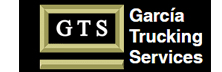 Garcia Trucking Services (GTS)