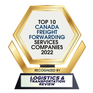 Top 10 Canada Freight Forwarding Services Companies - 2022