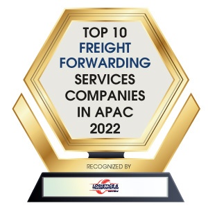 Top 10 Freight Forwarding Services Companies in APAC - 2022
