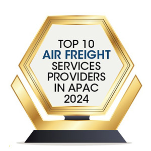Top 10 Air Freight Services Providers in APAC - 2024